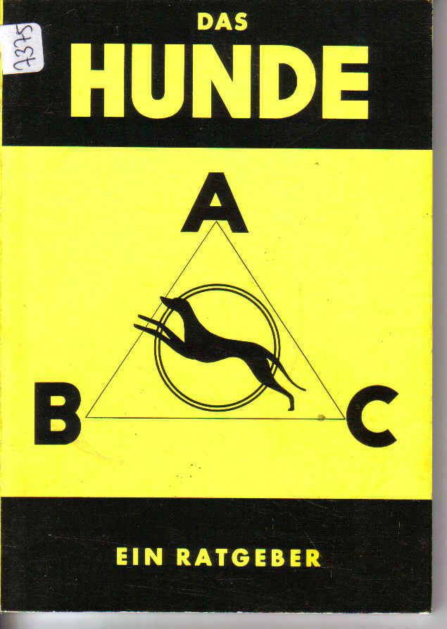 Das Hunde ABC ein kleiner Ratgeber