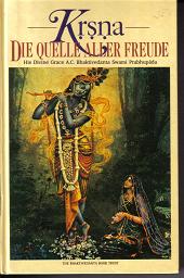 KrsnaDie Quelle aller FreudeGrace A. C. Bhaktivedanta Swami Prabhupada