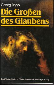 Die Grossen des GlaubensGeorg Popp