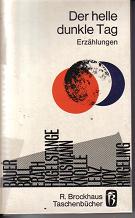 Der helle dunkle Tag	Erzaehlungen