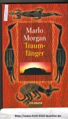 TraumfaengerMarlo Morgan