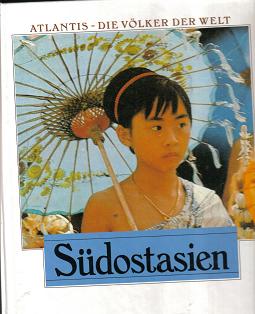 Suedostasien	Die Voelker der Welt