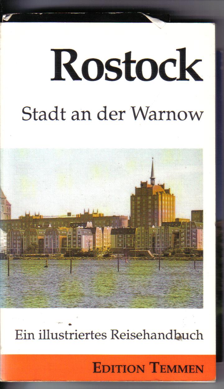 Rostock Stadt an der Warnow	Reisehandbuch