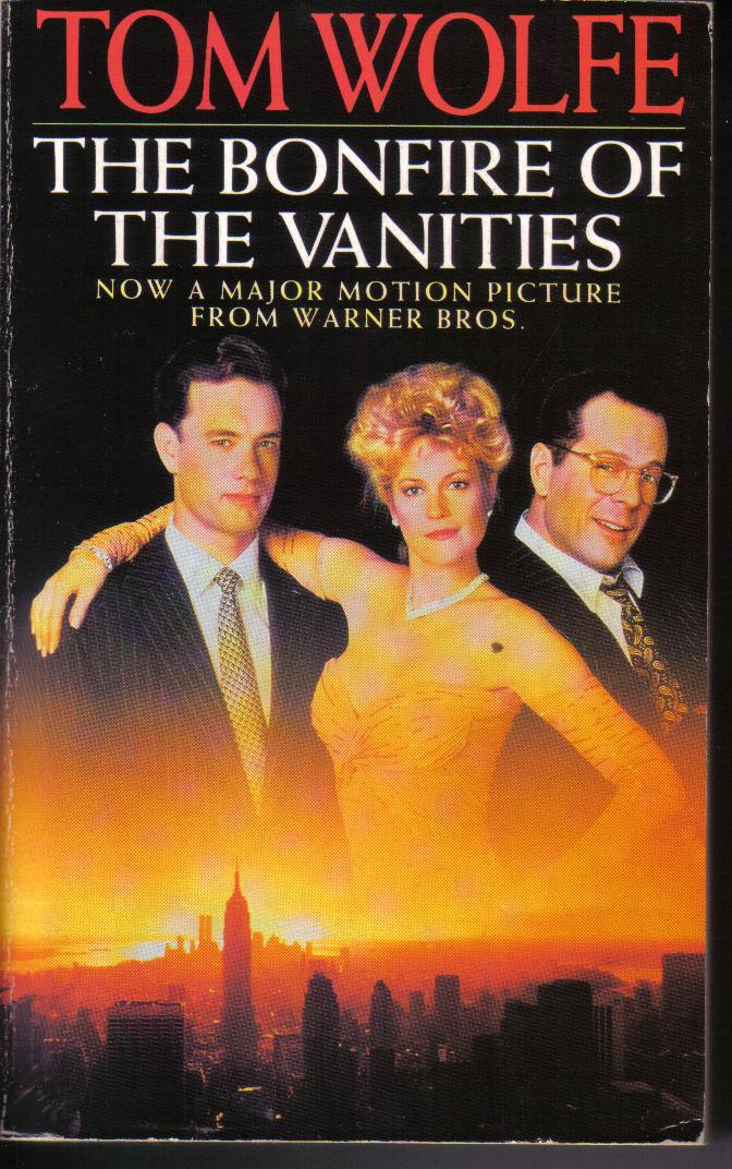 THE BONFIRE OF THE VANITIESTom Wolfe