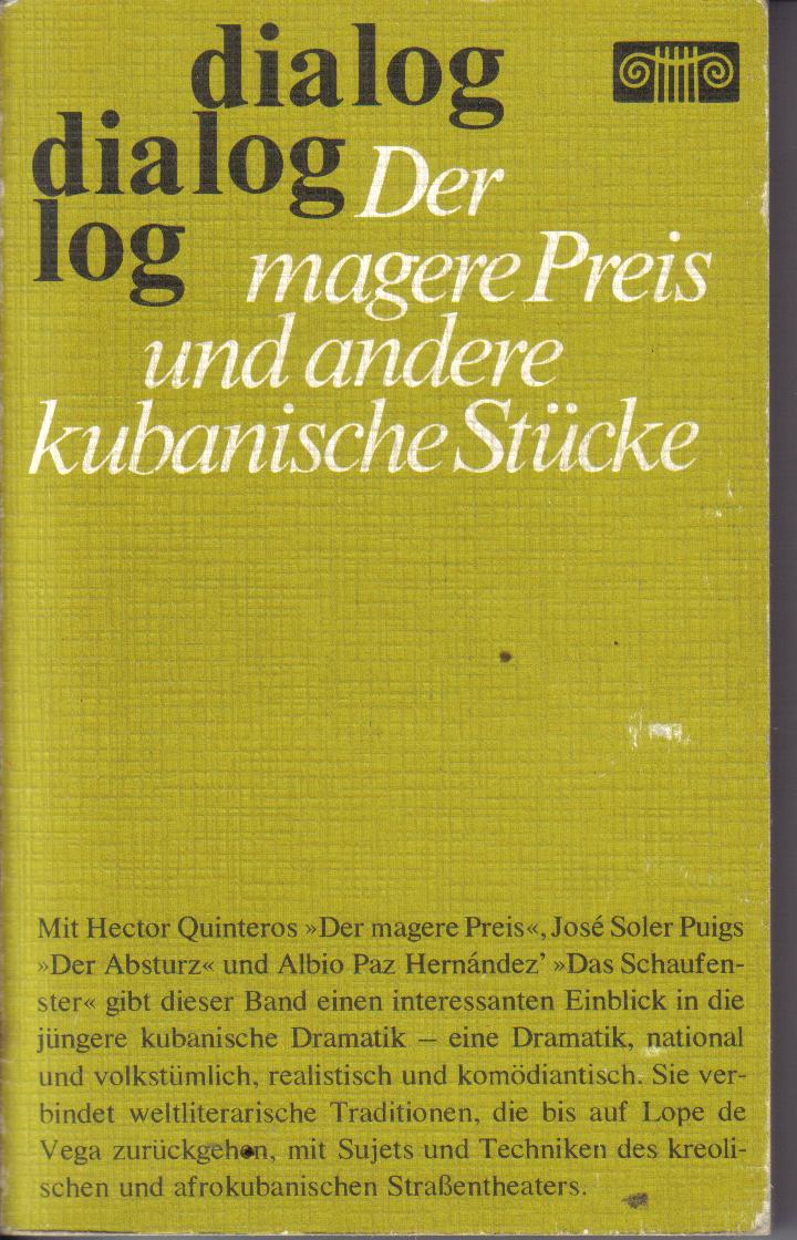 Der magere Preis und andere kubanische Stuecke