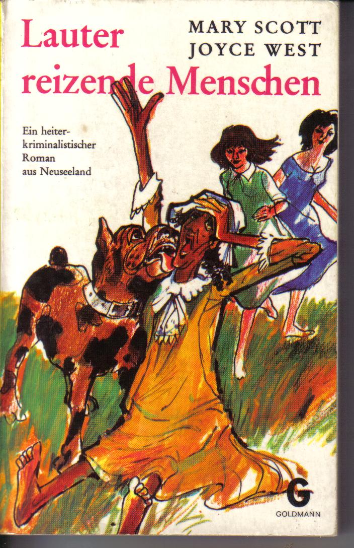 Lauter reizende Menschen Mary Scott / Joyce West