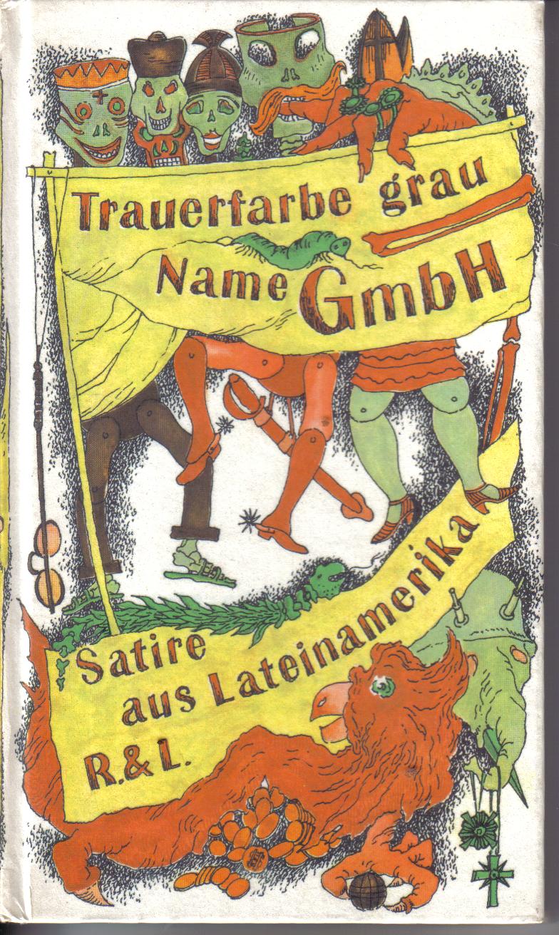 Trauerfarbe grau Name GmbHSatire aus Lateinamerika