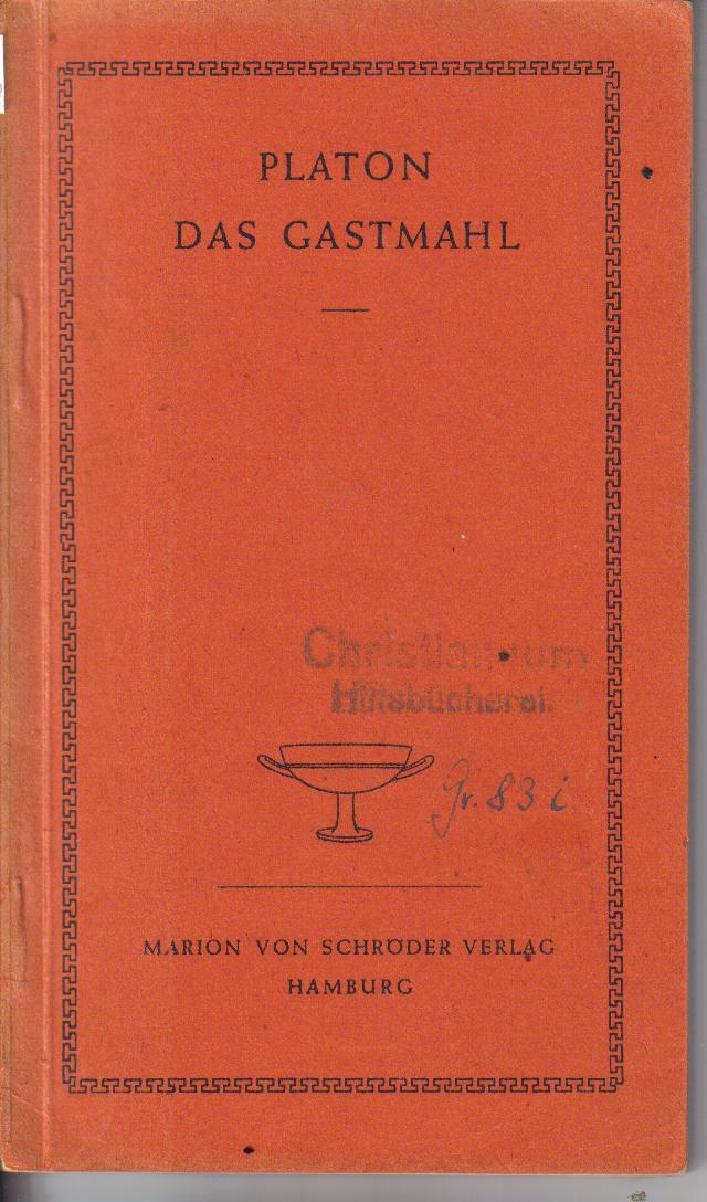 Das Gastmahl	Platon