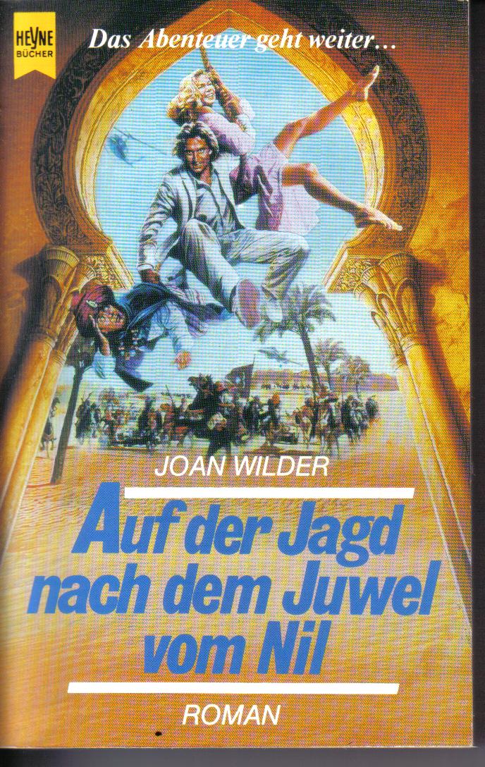 Auf der Jagd nach dem Juwel vom NilJoan Wilder