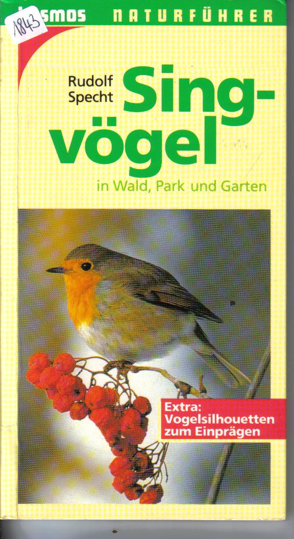 Singvoegel im Wald , Park und Garten Roudolf Specht