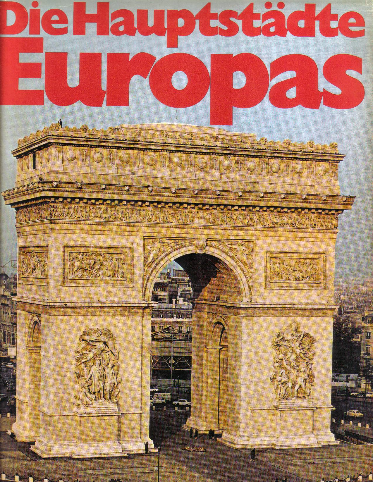 Die Hauptstaedte EuropasBildband