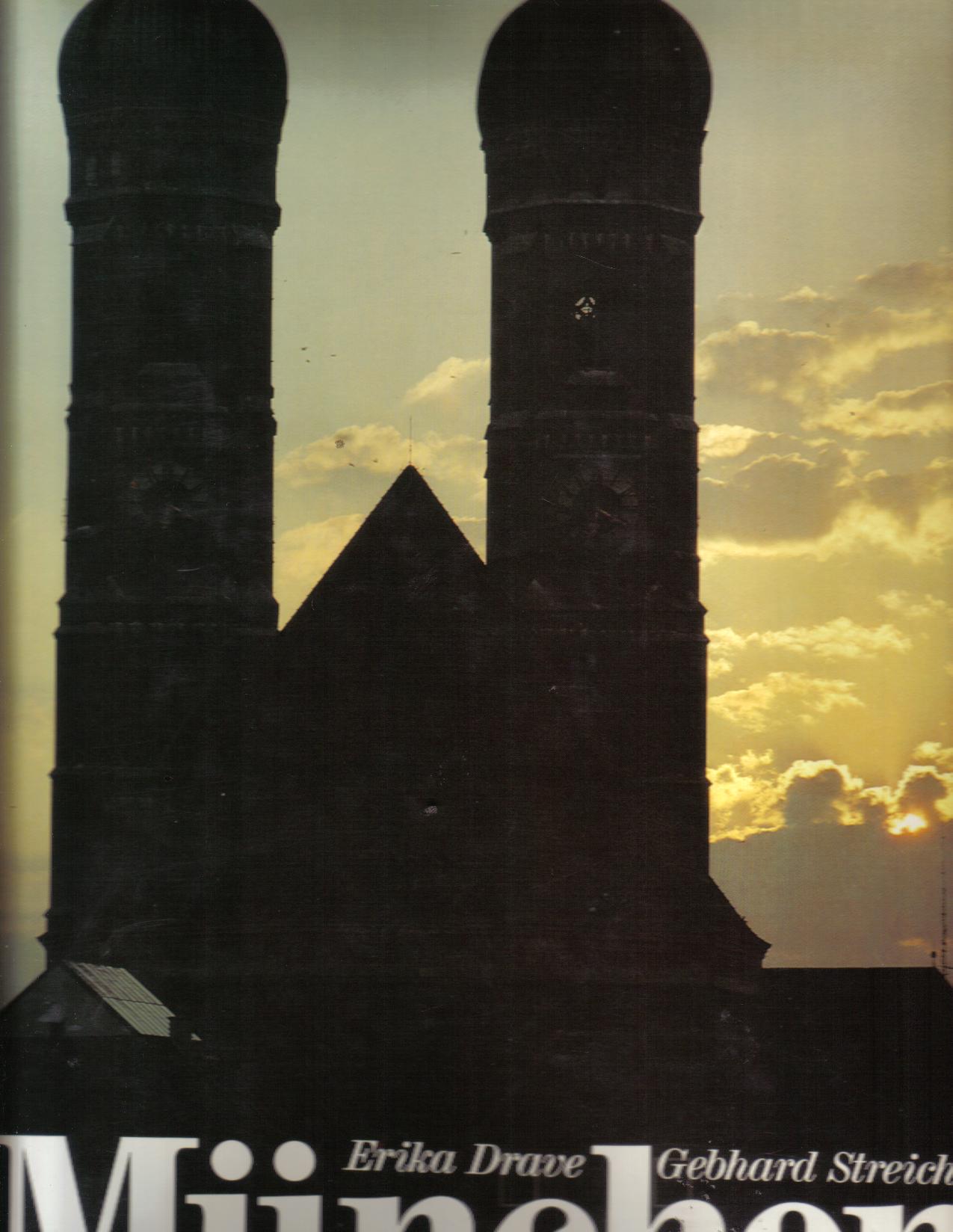 Muenchen	Erika Drave/ Gebhard Streicher