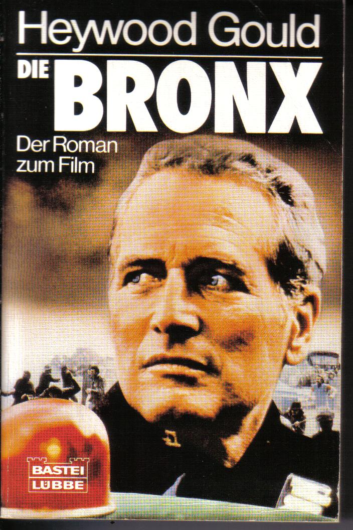 Die Bronx HEYWOOD GOULD