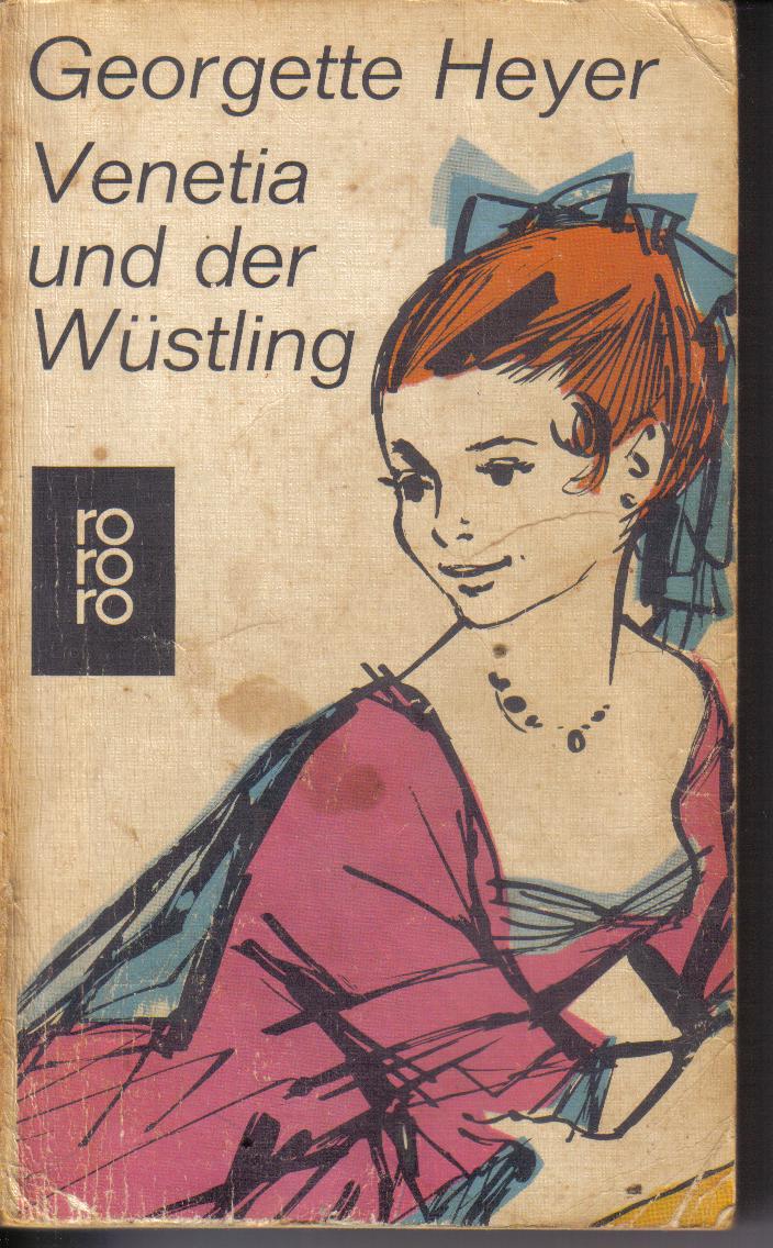 Venetia und der Wuestling Georgette Heyer