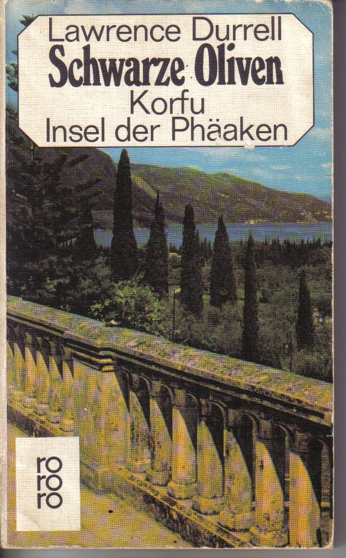 Schwarze OlivenKorfuInsel der PhaeakenLawrence Durell