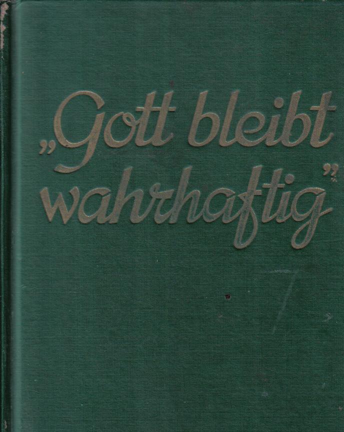 Gott bleibt wahrhaftig