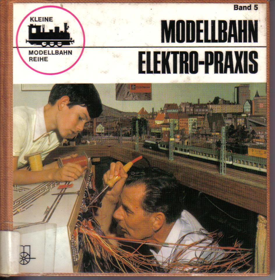 Modellbahn Elektro-Praxis