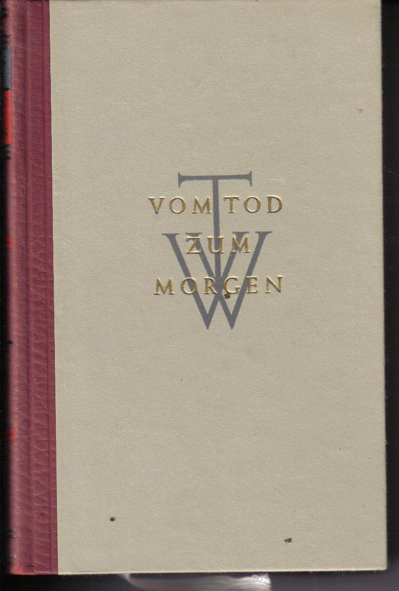 Vom Tod zum MorgenThomas Wolfe