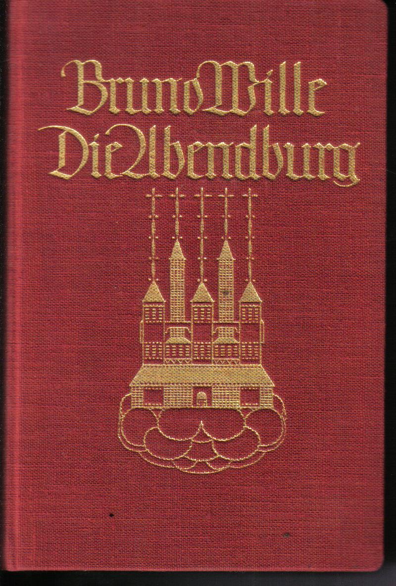 Die AbendburgBruno Wille
