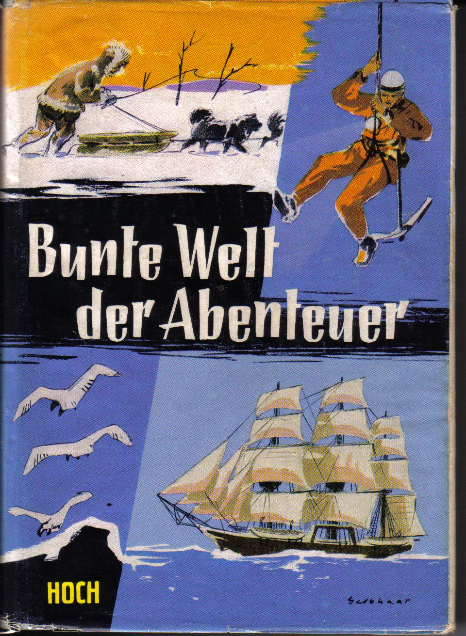 Bunte Welt der AbenteuerE.Schnur