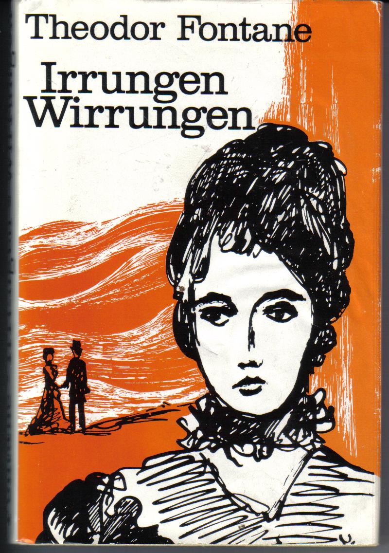 IRRUNGEN WIRRUNGEN Theodor Fontane