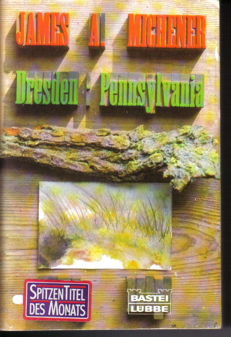 Dresden - PennsylvaniaJames A. Michener