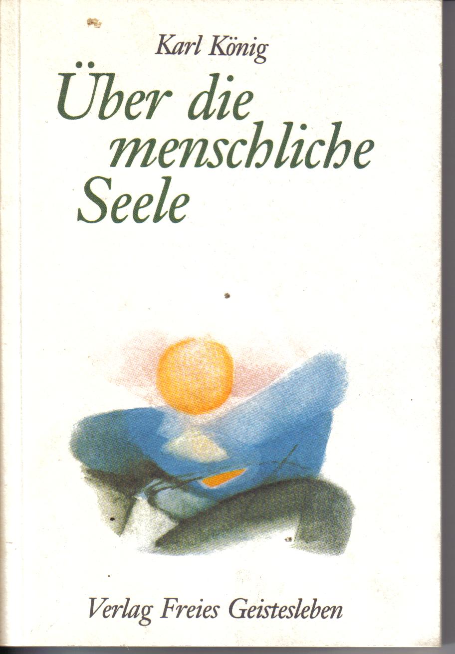 Ueber die menschliche SeeleKarl Koenig