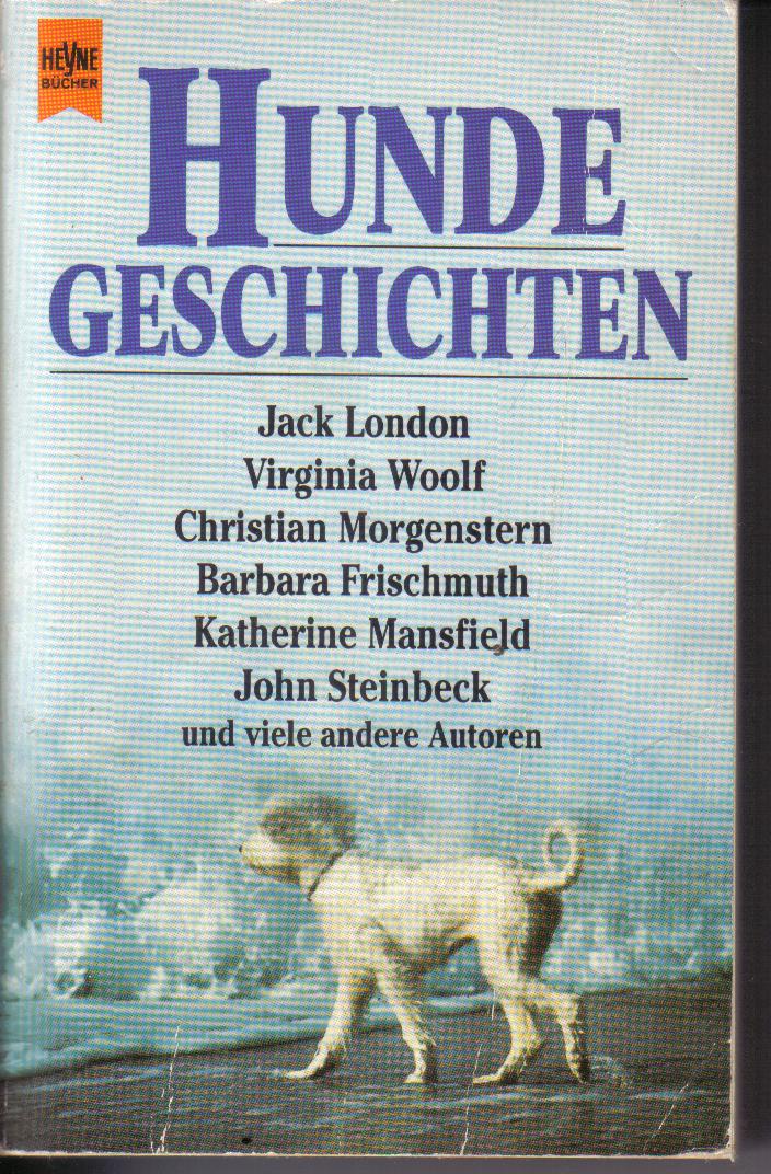 Hundegeschichten von verschiedenen Autoren