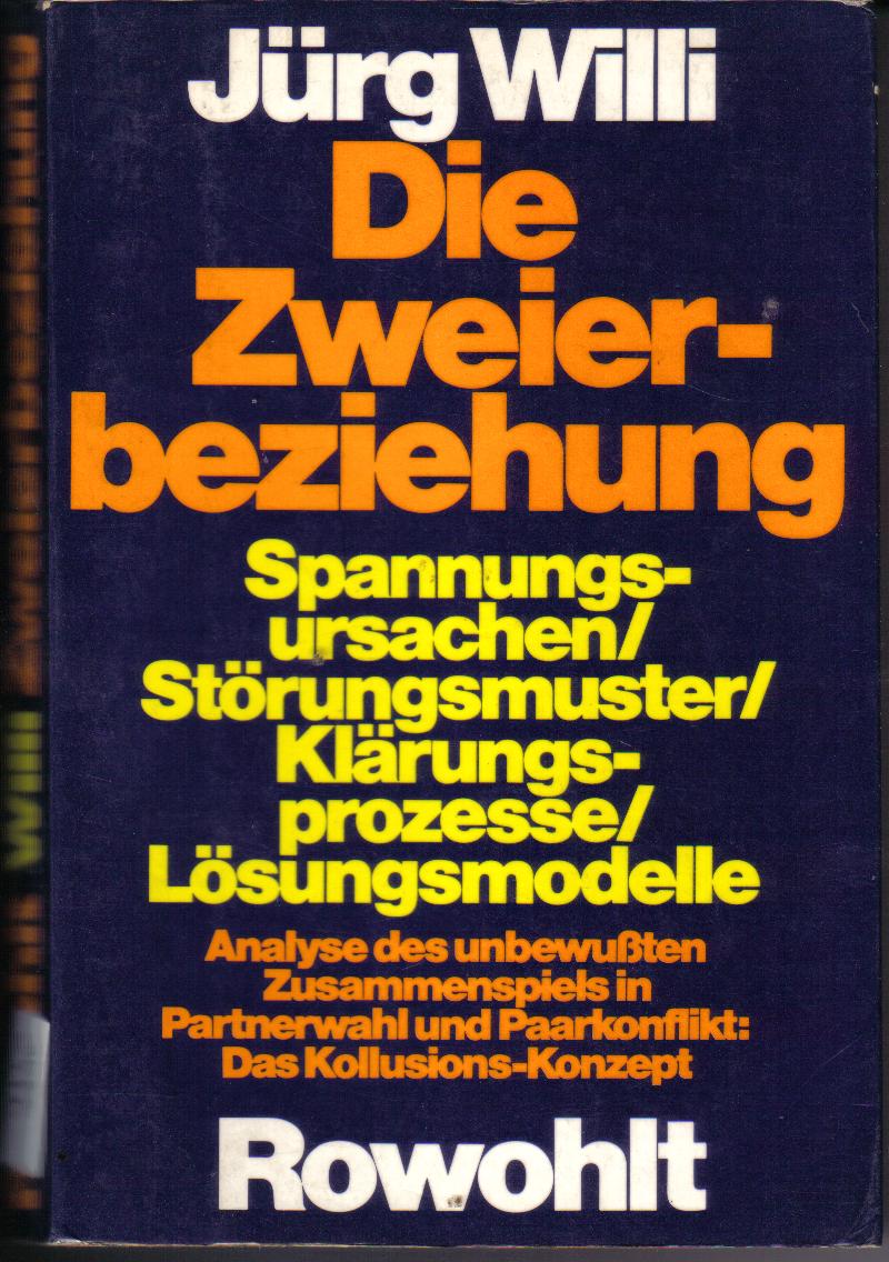 Die Zweierbeziehung von Juerg Willi