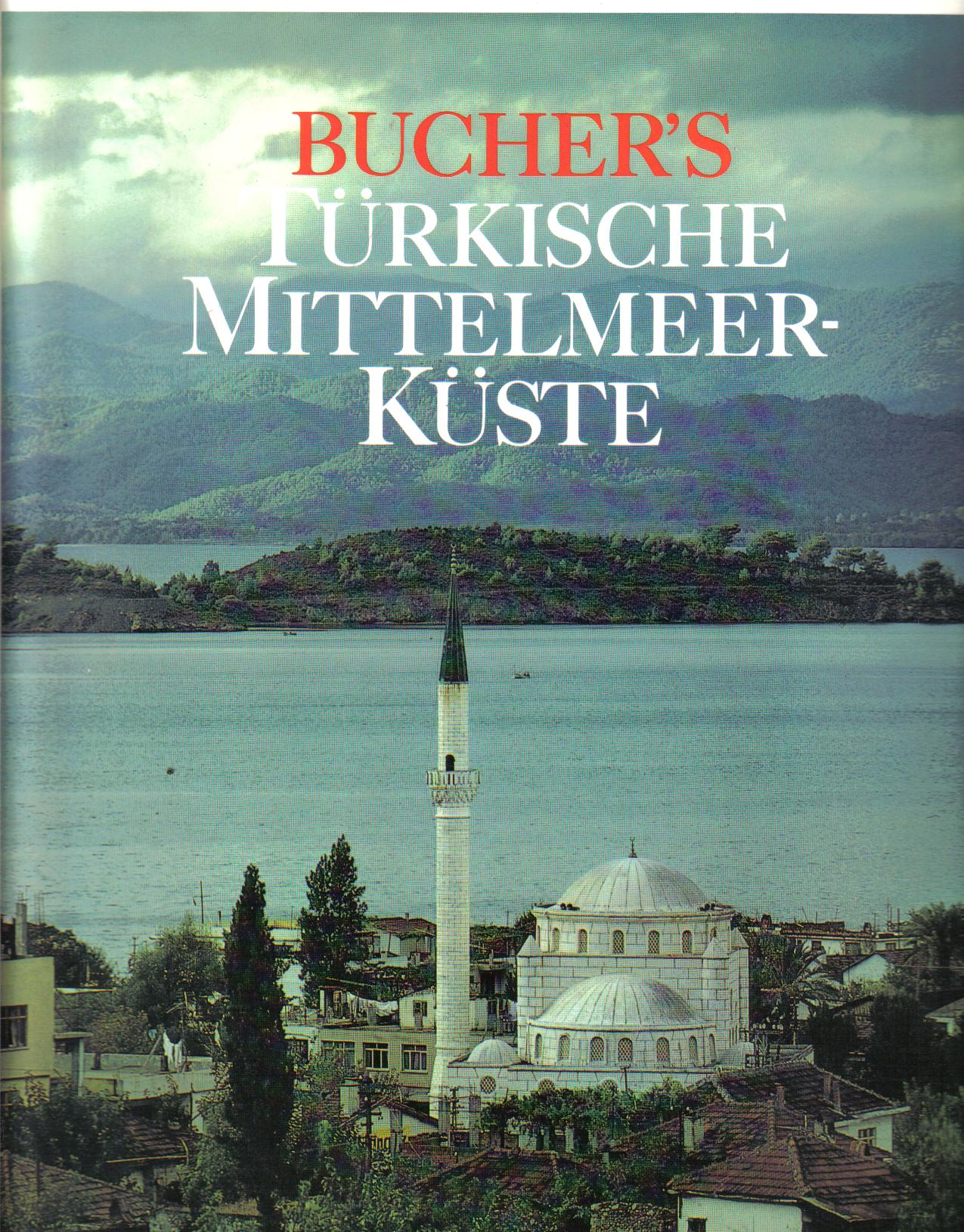 Tuerkische MittelmeerkuesteBucher`s