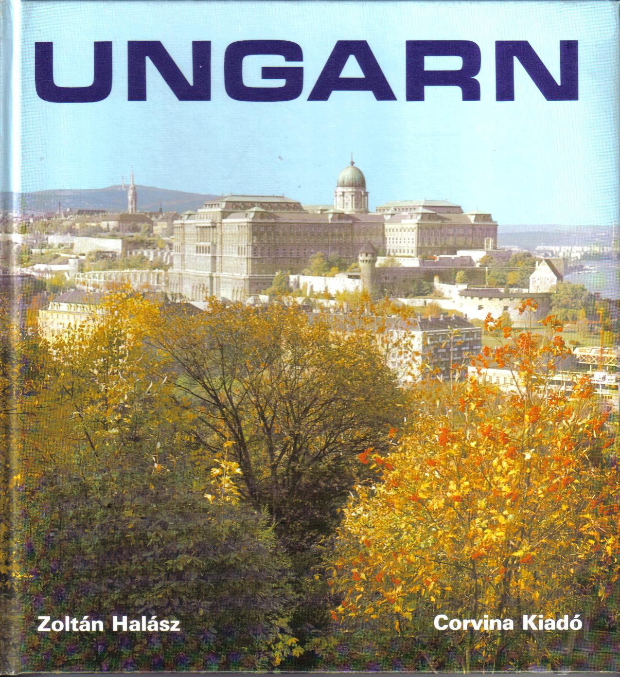 Ungarn Zoltan Halasz / Korvina Kiado