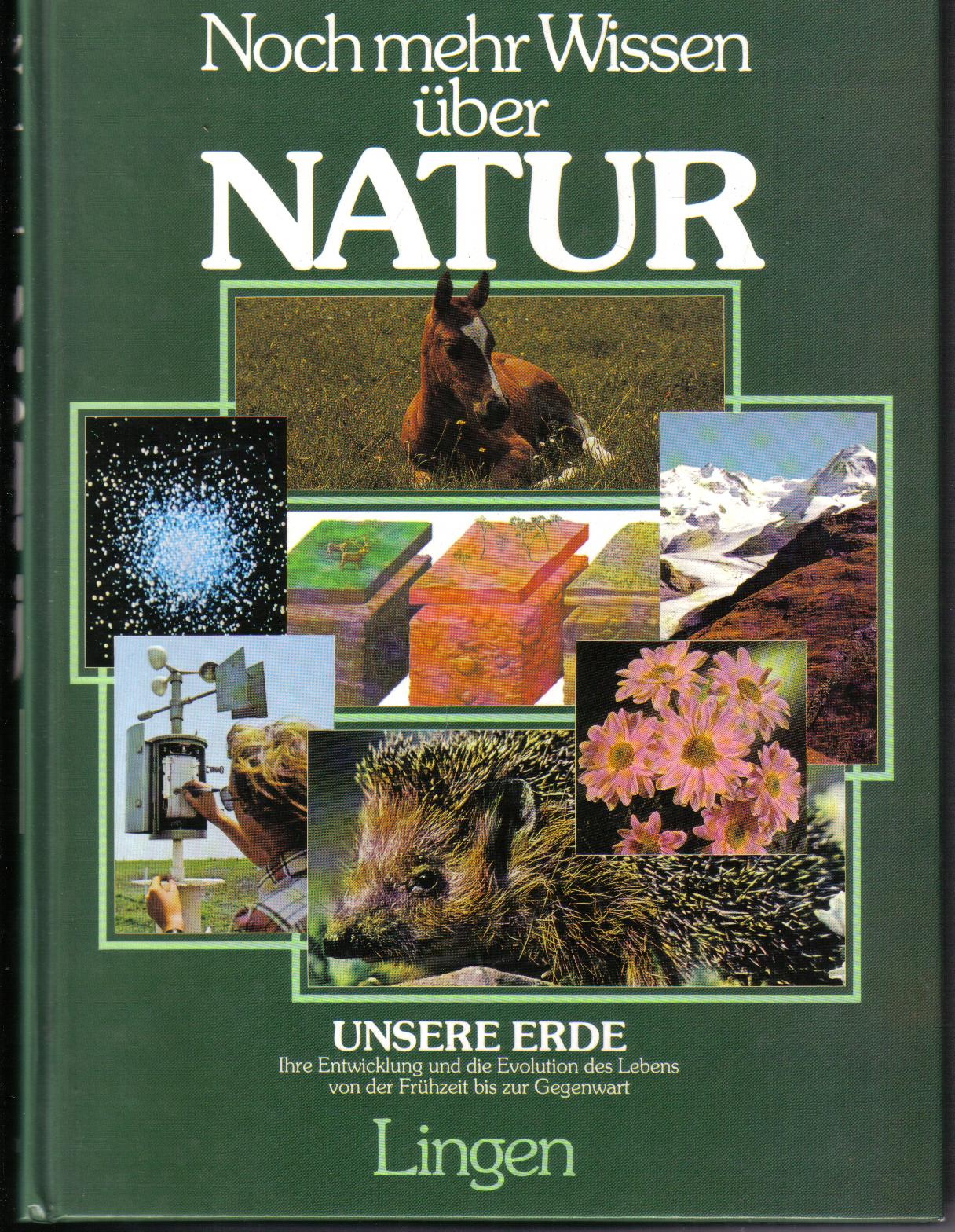 Noch mehr Wissen ueber NaturUnsere ErdeLingen