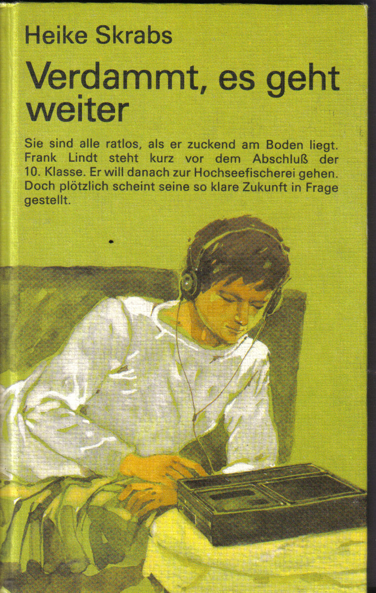 Verdammt, es geht weiter Heike Skrabs