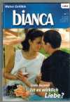 biANCA Band 1494  Ist es wirklich Liebe ? STELLA BAGWELL