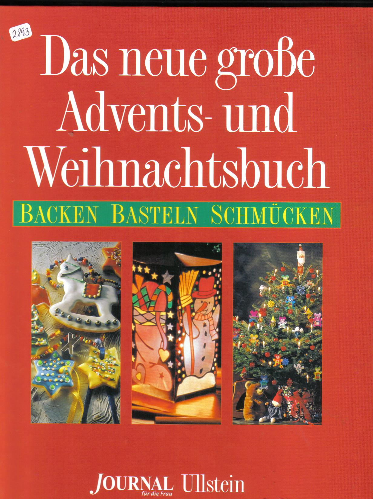 Das neue grosse Advents und Weihnachtsbuch( Journal fuer die Frau)