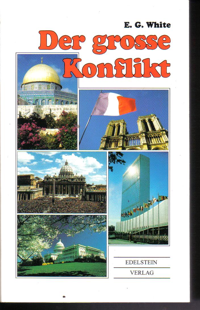 Der grosse Konflikt ELLEN GOULD WHITE
