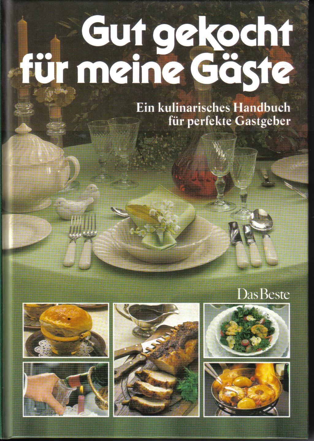 Gut gekocht fuer meine Gaeste