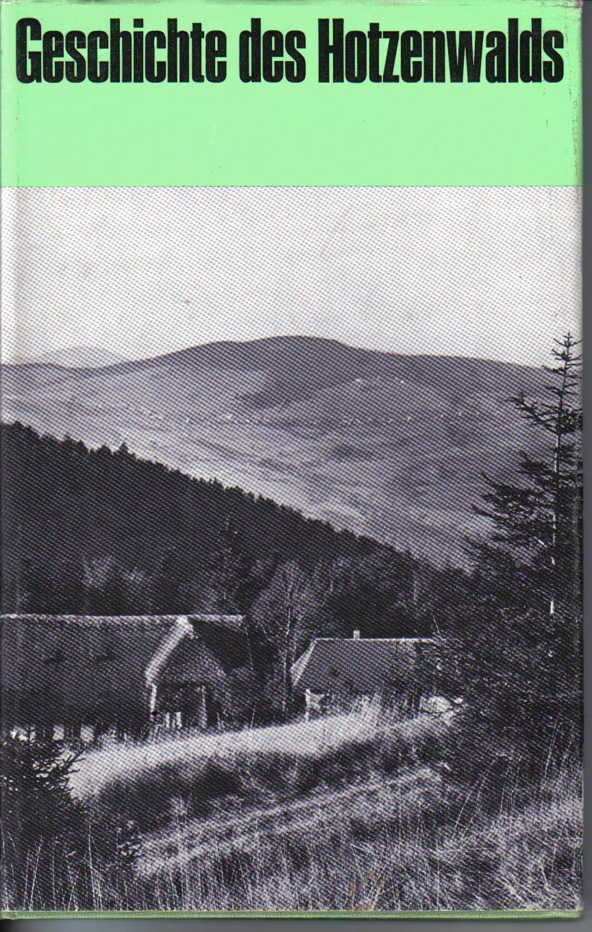 Geschichte des HotzenwaldsGuenther Haselier