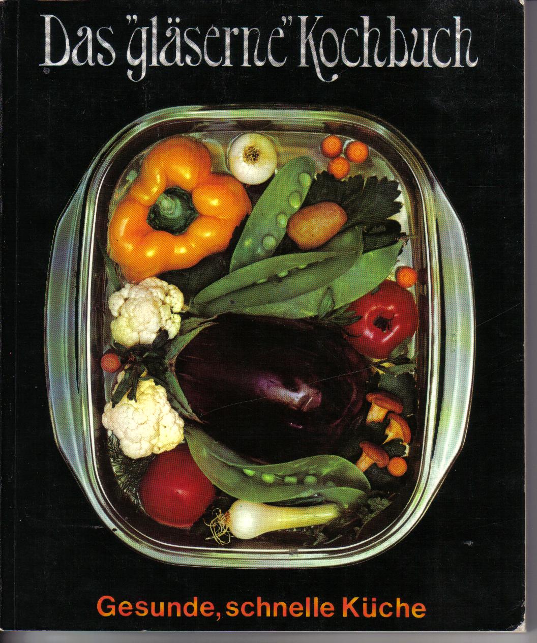 Das glaeserne Kochbuch