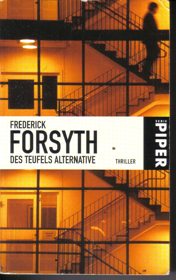 Des Teufels Alternative Frederick Forsyth