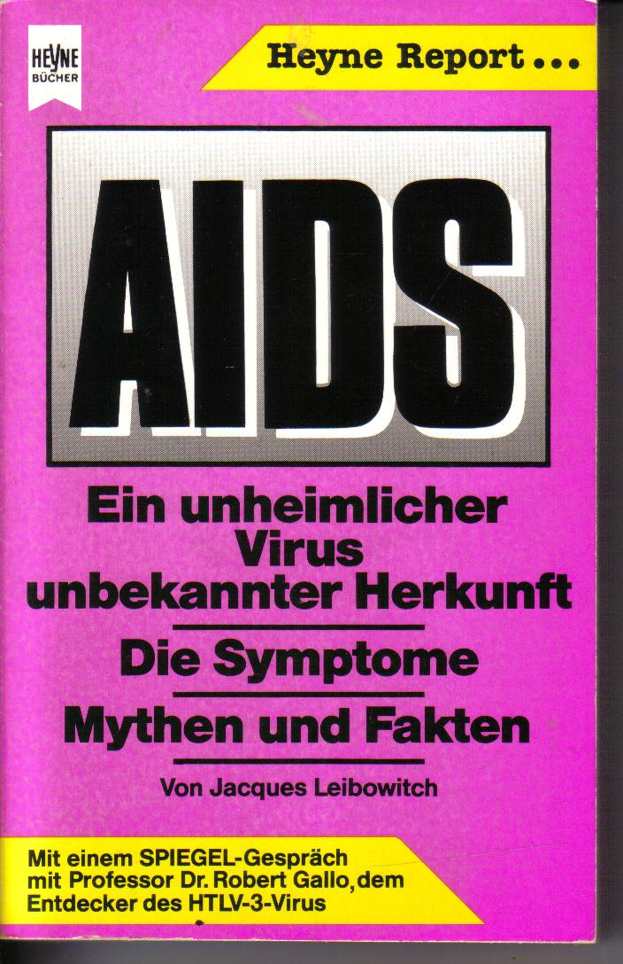 AIDS   ein Heyne Report   von Jaques Leibowitch