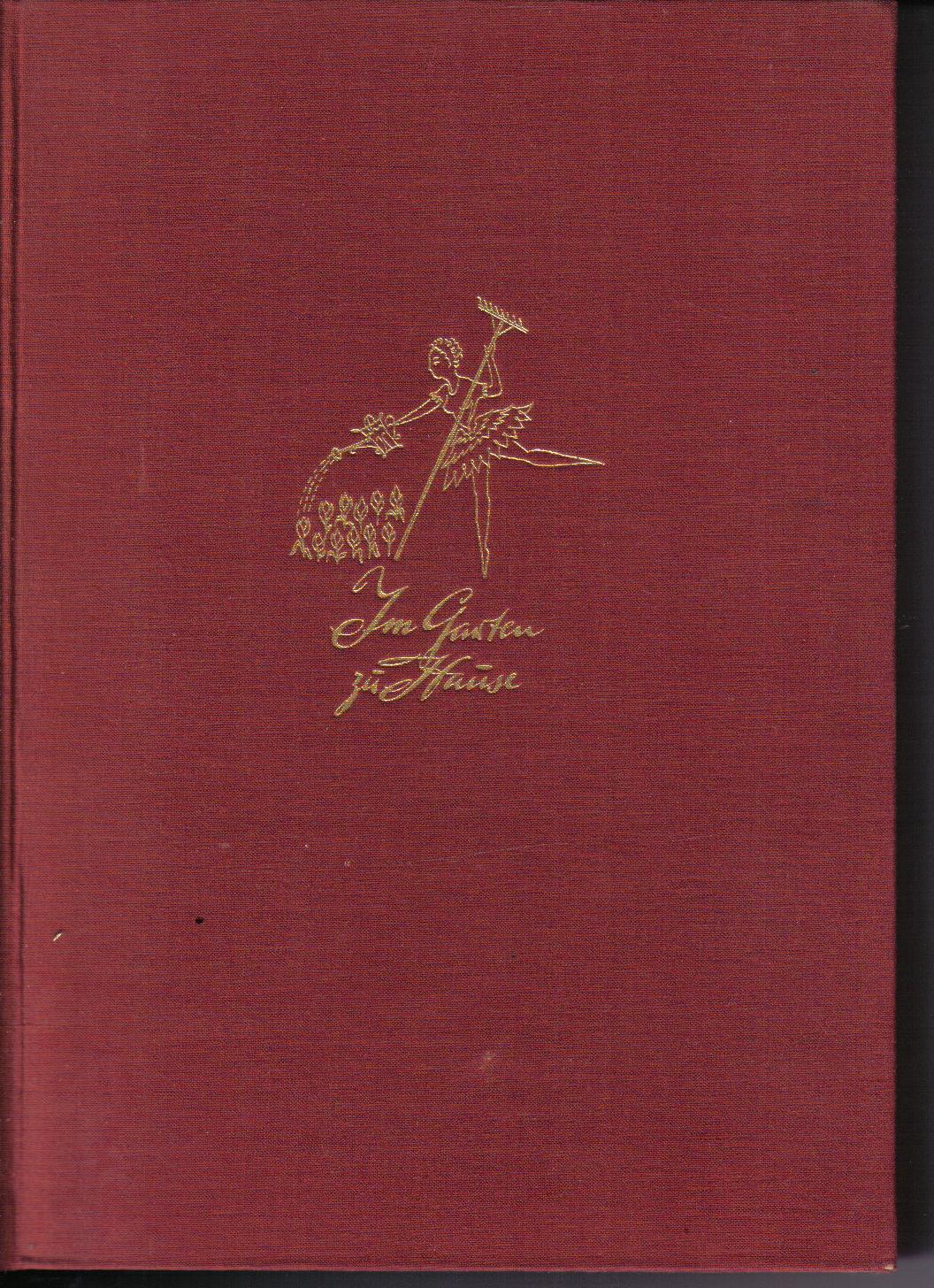 Im Garten Zu HauseMargot Schubert