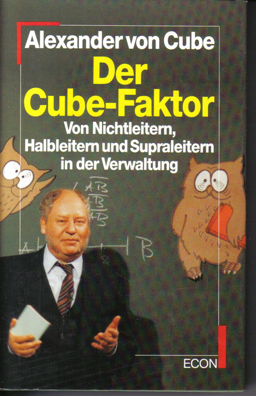 Der Cube-Faktor Alexander von Cube