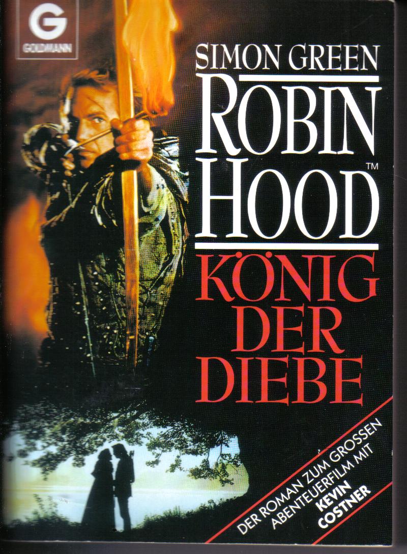 Robin Hood/ Koenig der DiebeSimon Green