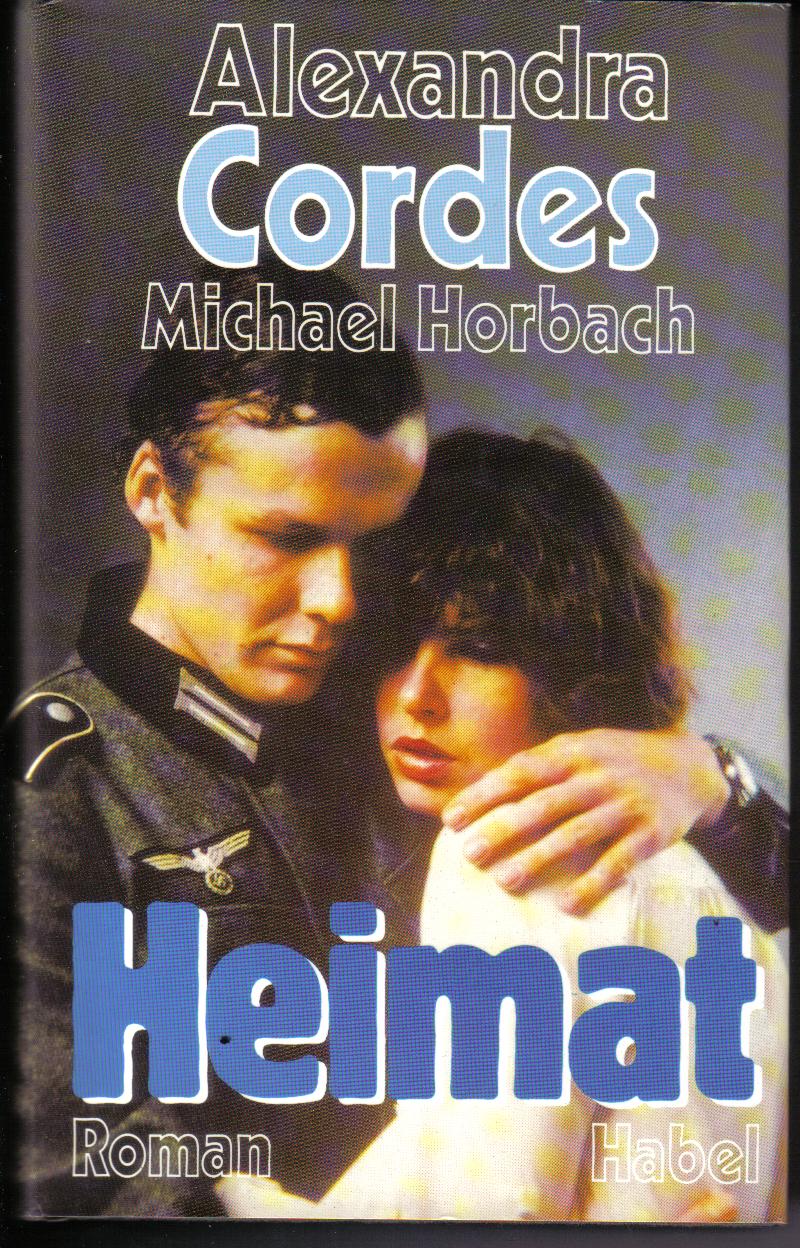 Heimat ALEXANDRA CORDES / MICHAEL HORBACH