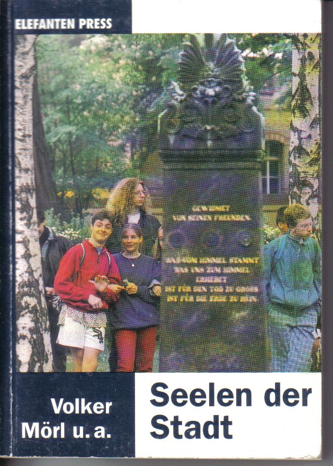 Seelen der Stadt Berliner Friedhofsspaziergaenge  Volker Moerl u. a.