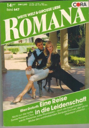 ROMANA Band 647 Eine Reise in die Leidenschaft ELLEN GOFORTH