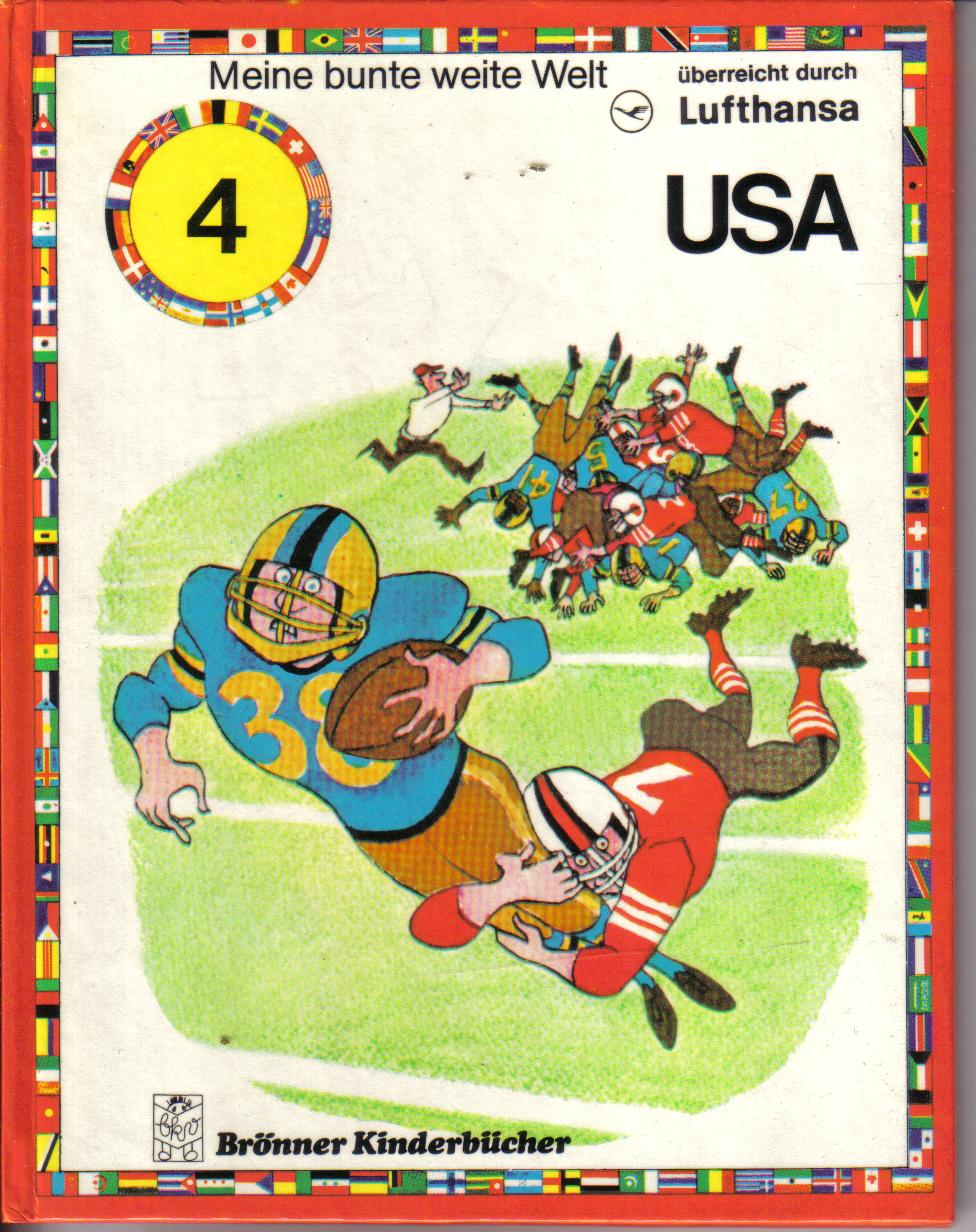 Meine bunte weite Welt  4USABrÃ¶nner KinderbÃ¼cher
