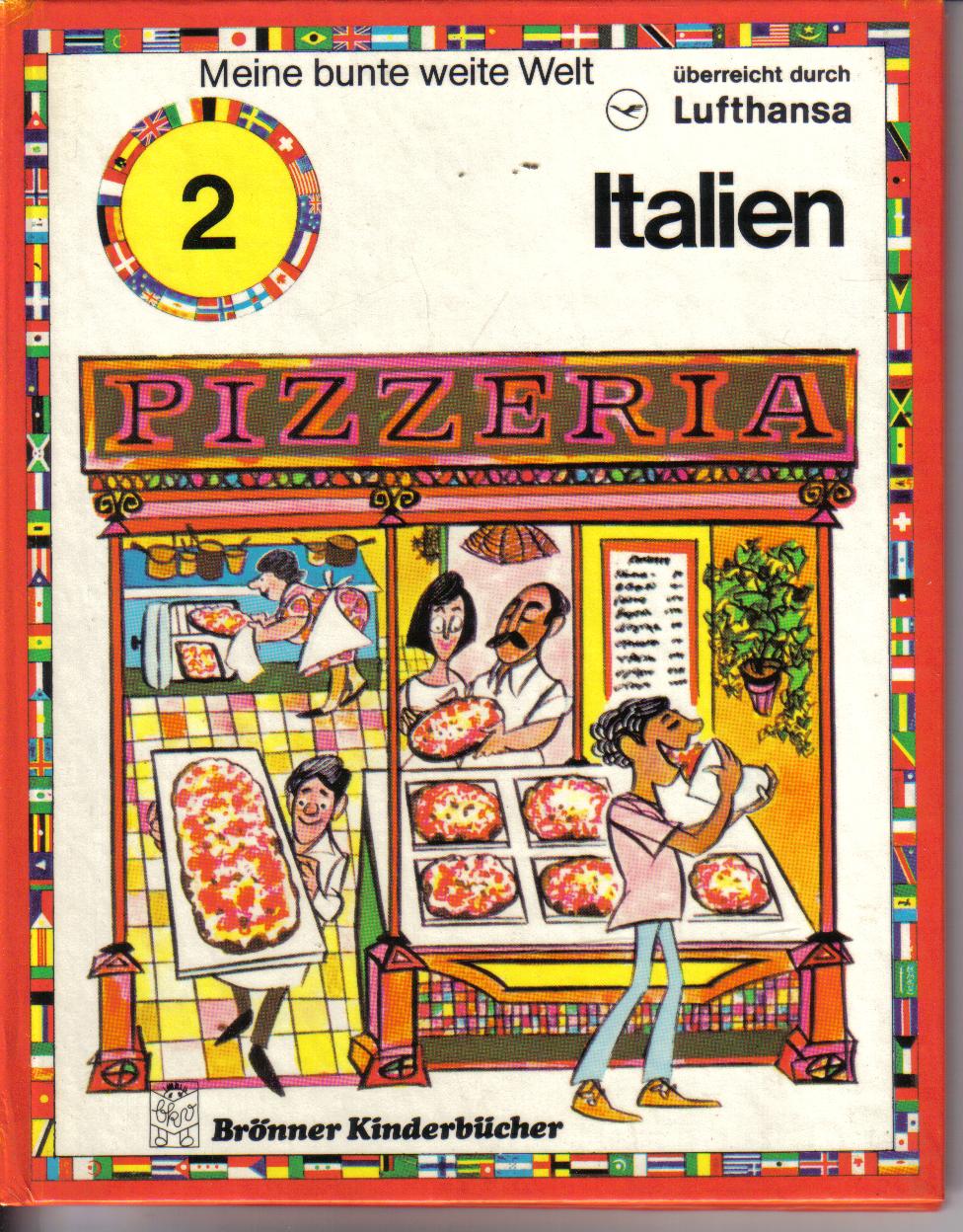 Meine bunte weite Welt 2ItalienBrornner Kinderbuecher