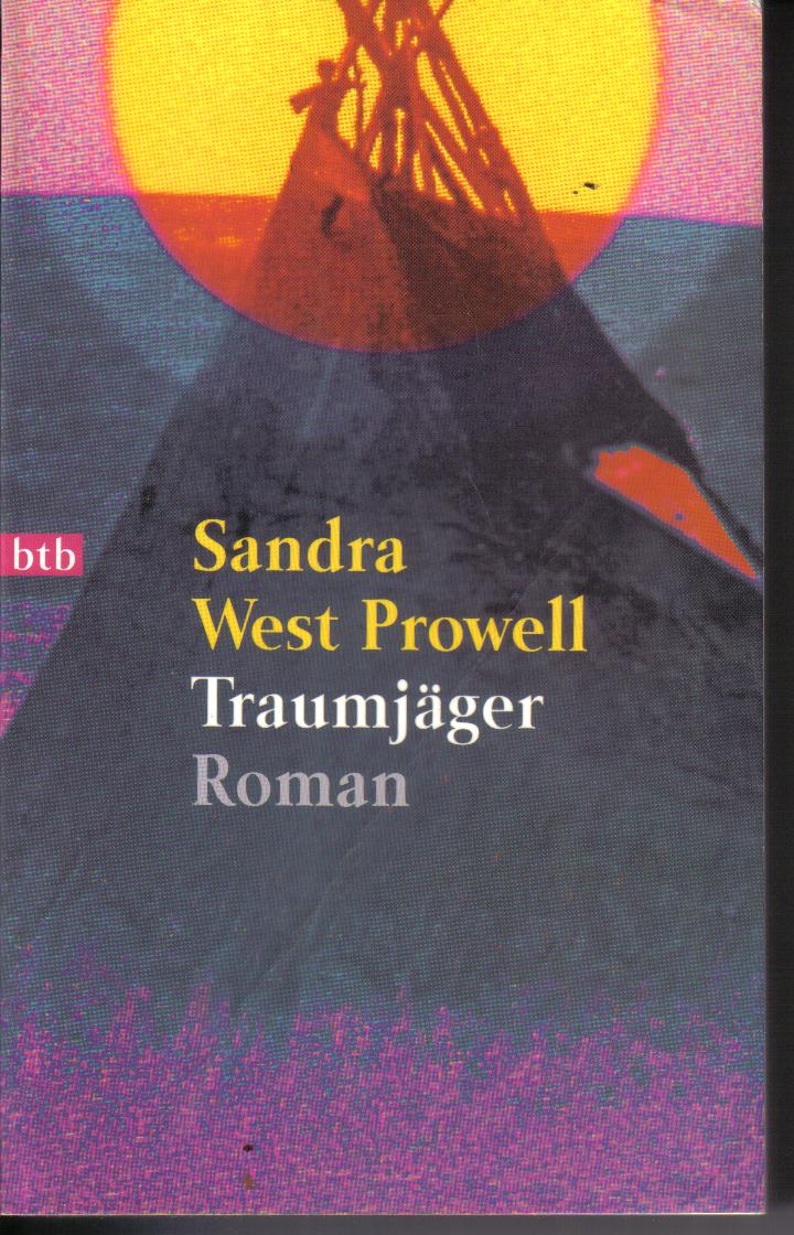 Traumjaeger Sandra West Prowell